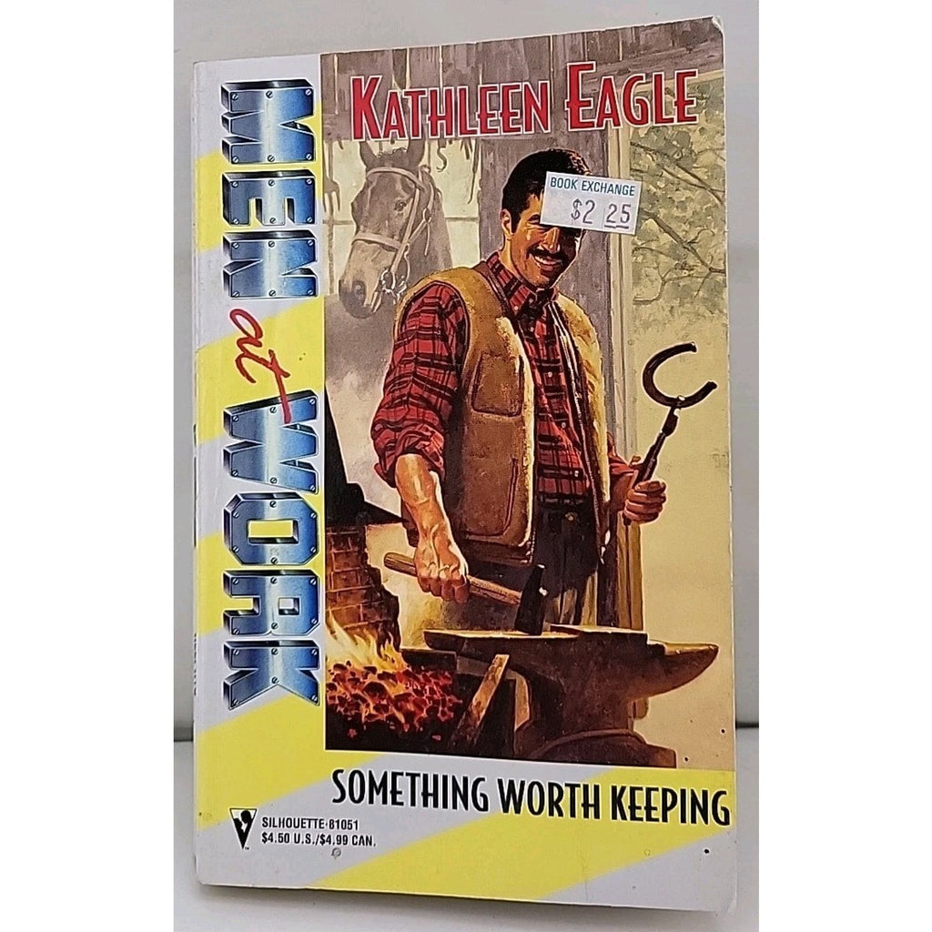 Something Worth Keeping by Kathleen Eagle (1987, Mass Market)