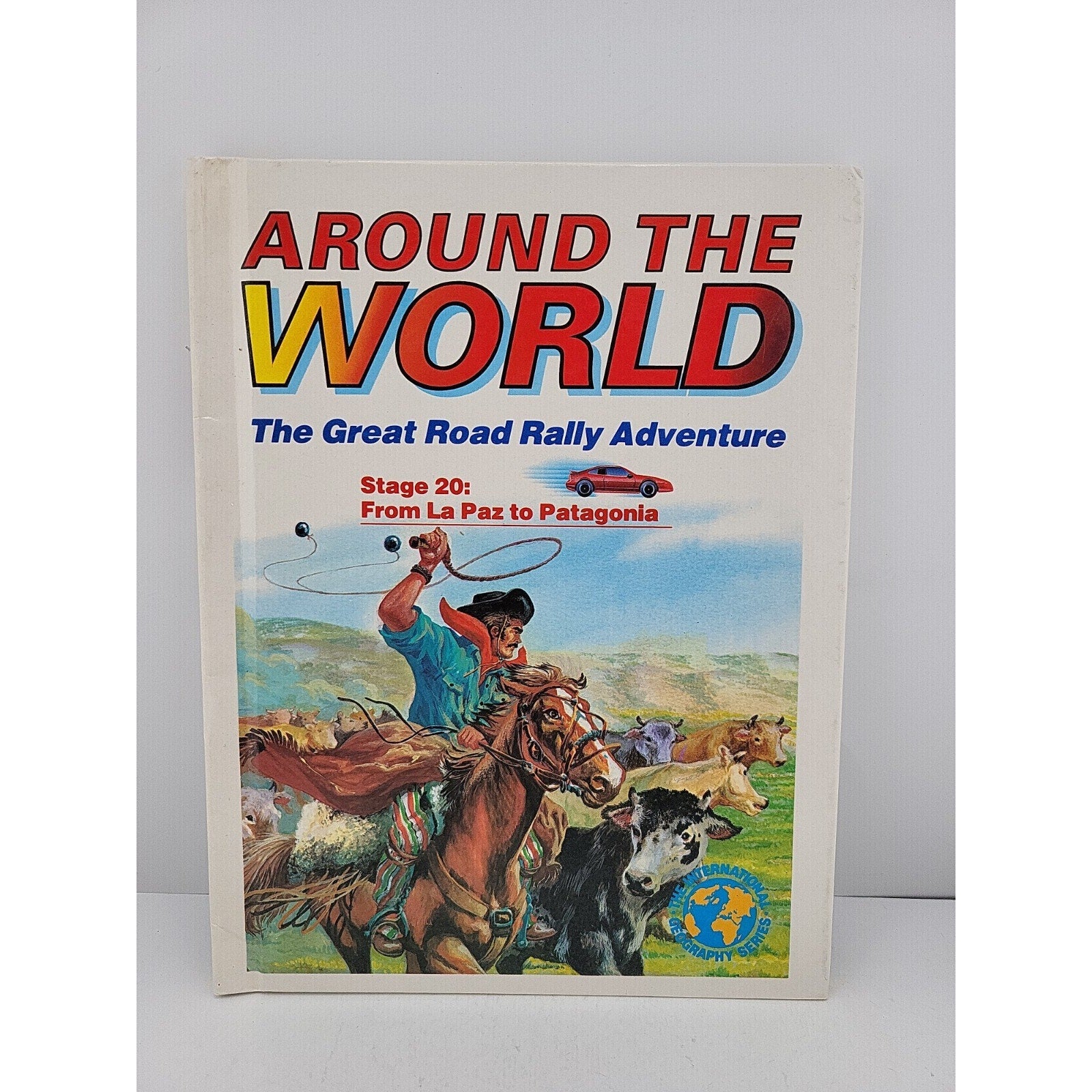 Around The World The Great Road Rally Adventure Stage 20: From La Paz To...