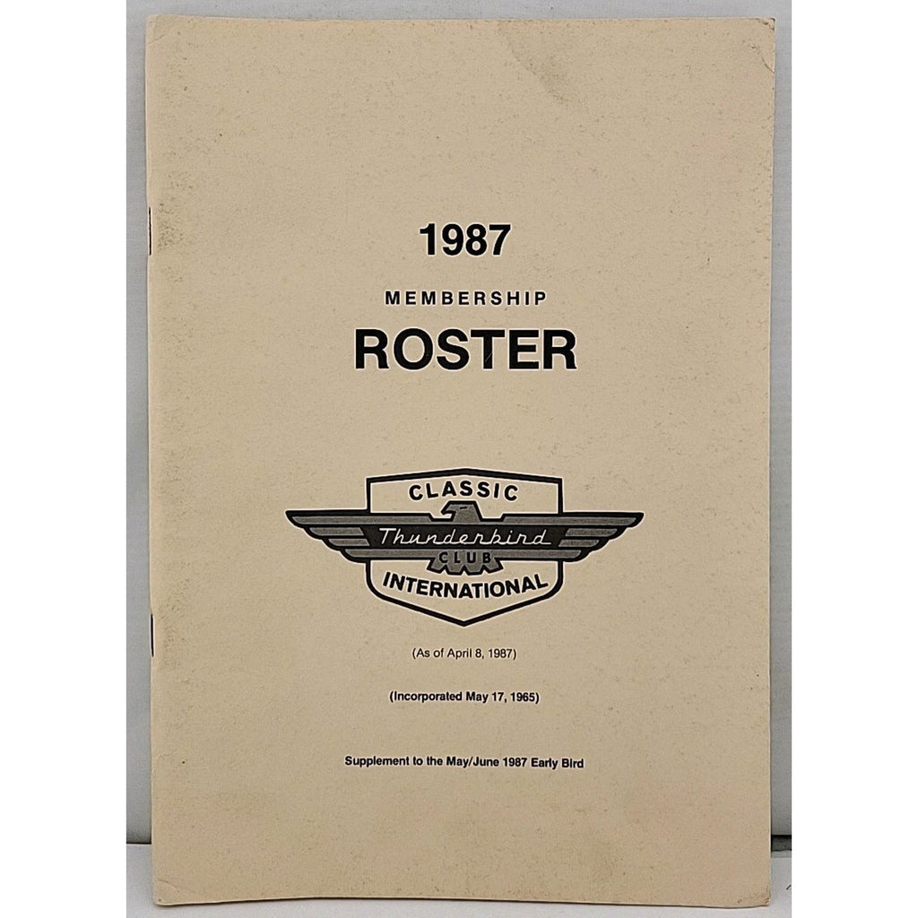 The Classic Thunderbird Membership Roster 1987