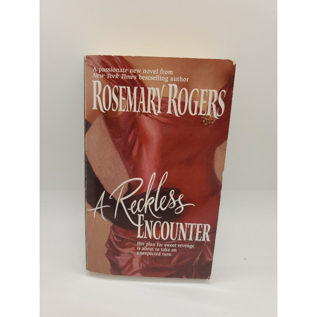 A Reckless Encounter by Rosemary Rogers