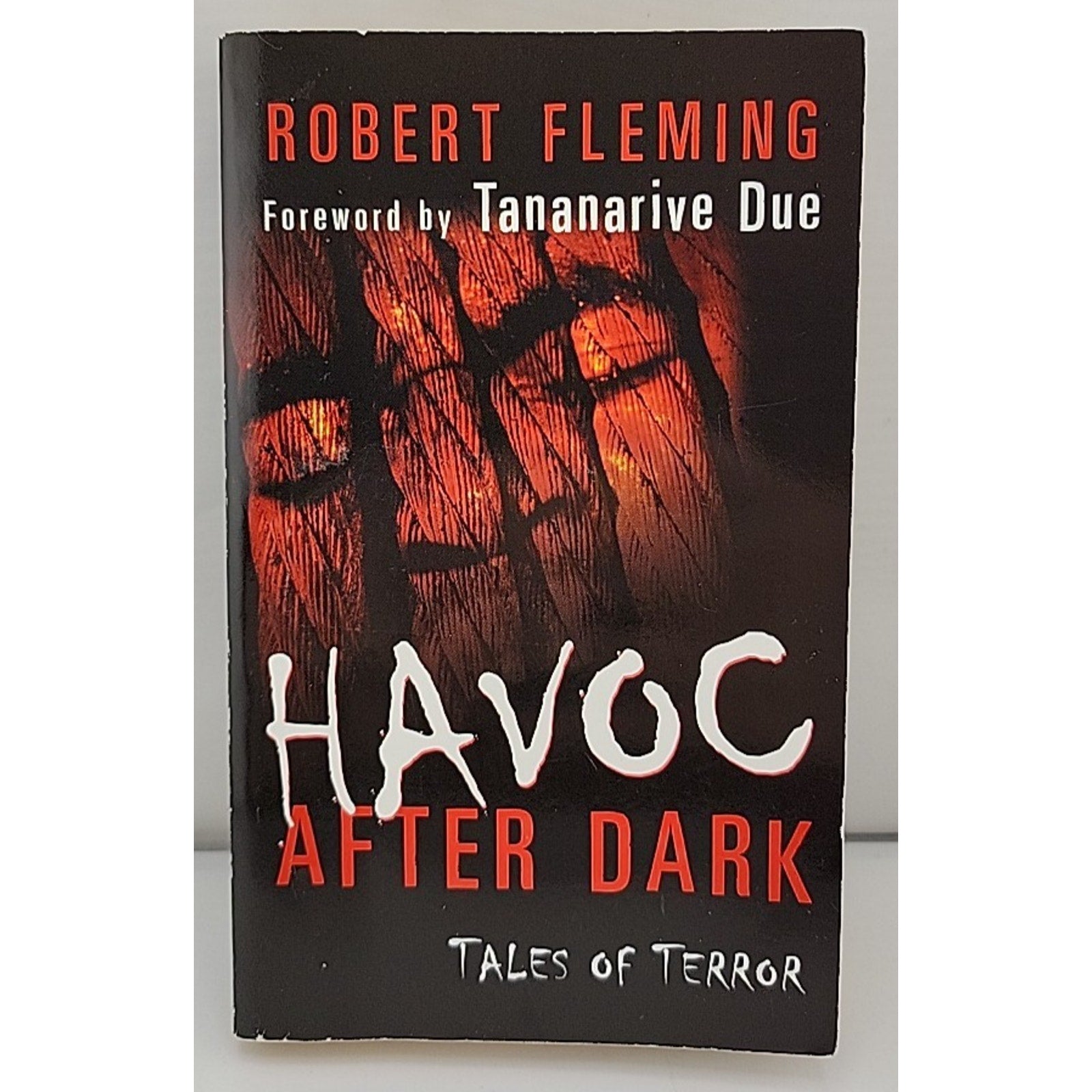 Havoc after Dark : Tales of Terror by Robert Fleming (2005, Paperback)
