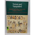 Victors and Vanquished : Spanish and Nahua Views of the Conquest of Mexico by...