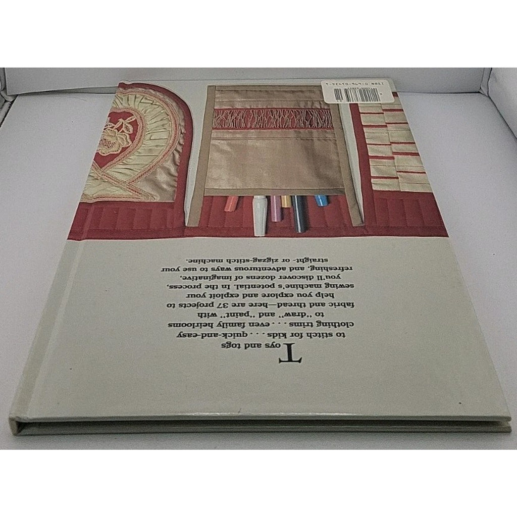 Better Homes and Gardens Creative Machine Stitchery (1985, Hardcover)