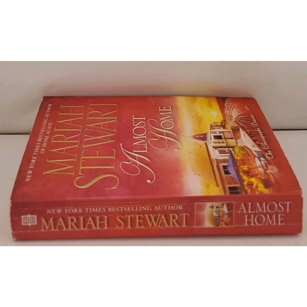 Almost Home : The Chesapeake Diaries by Mariah Stewart (2011, Mass Market)