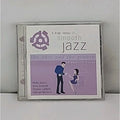 A Brief History Of Smooth Jazz - The Soul And The Groove CD