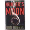 Hunter's Moon by Don Hoesel (2010, Trade Paperback)