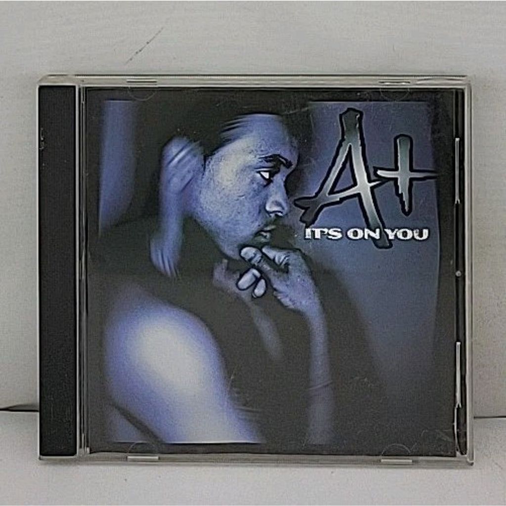 A+ - Its On You CD