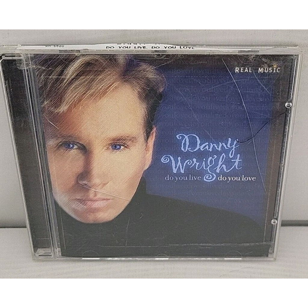 Do You Live Do You Love by Danny Wright (CD, 2002)