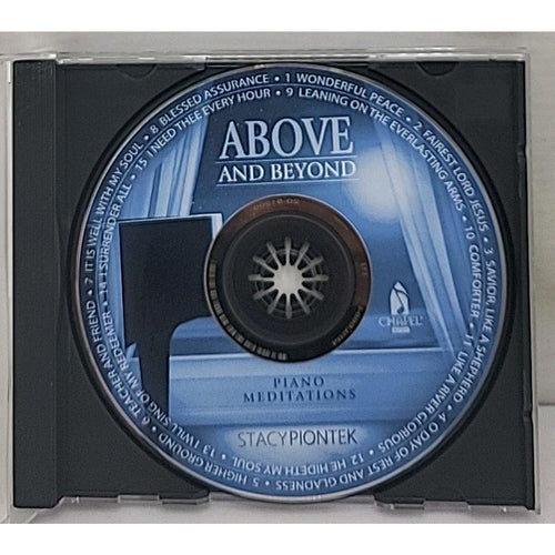 Above And Beyond Piano Meditations Audio CD by Stacy Piontek 2008 Chapel Music