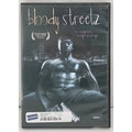 Bloody Streetz (DVD)