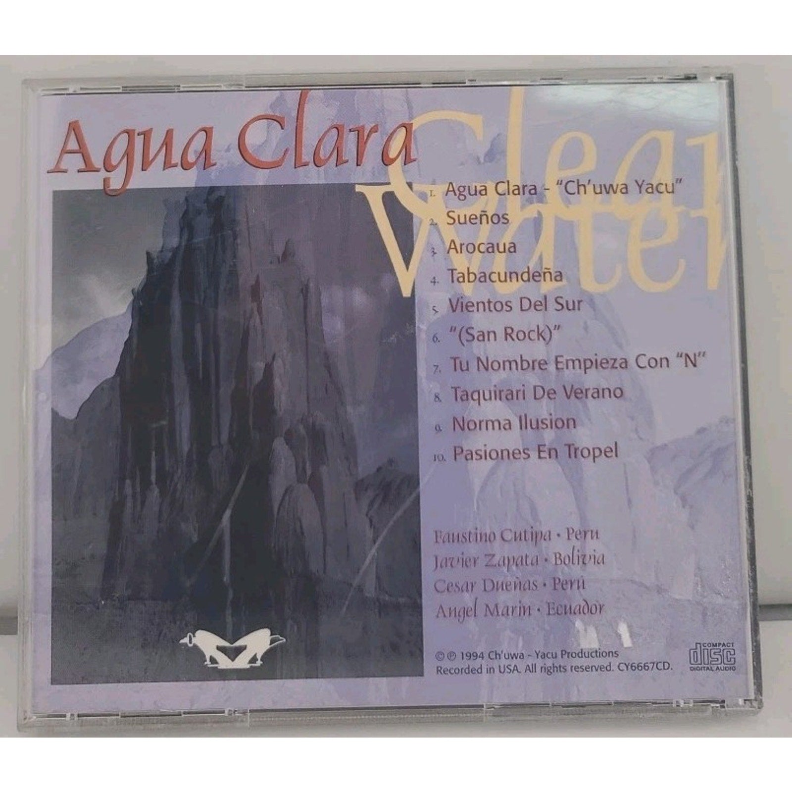 Ch’uwa Yacu Clear Water (CD) 1994 - Music of the Andes