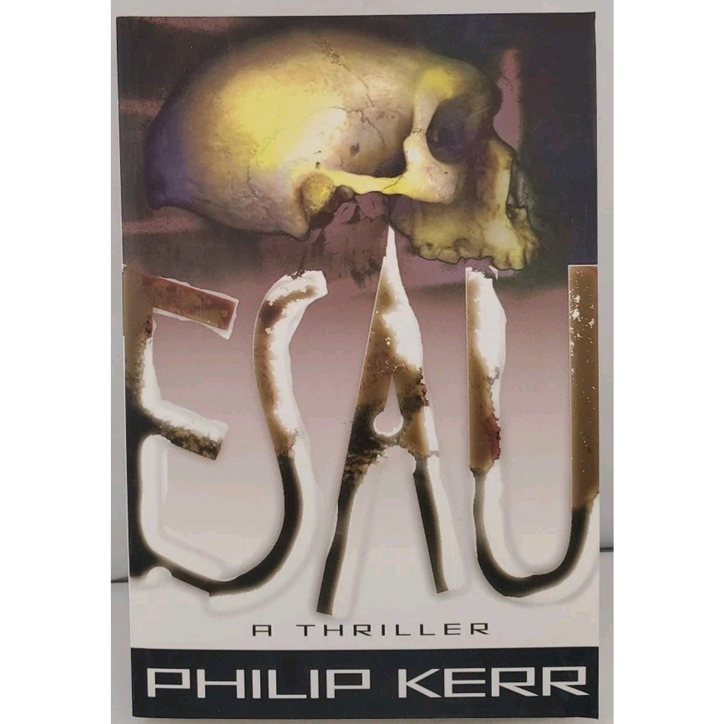 Esau by Philip Kerr (1997, Hardcover)