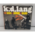 K.d.lang And The Siss - Boom - Bang Sing It Loud CD