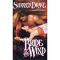 Bride of the Wind by Shannon Drake (1992, Mass Market)