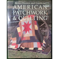 Better Homes and Gardens American Patchwork & Quilting 1985 Hardcover