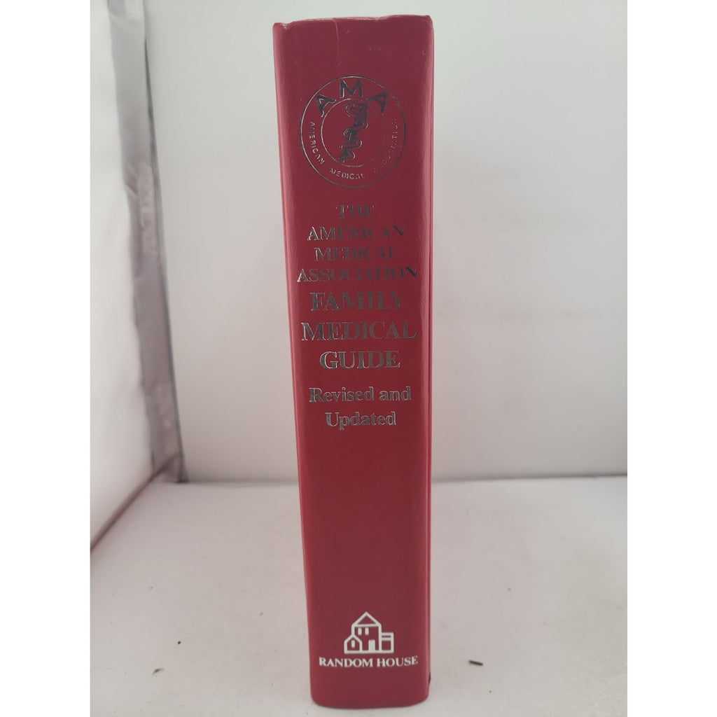 The American Medical Association Family Medical Guide