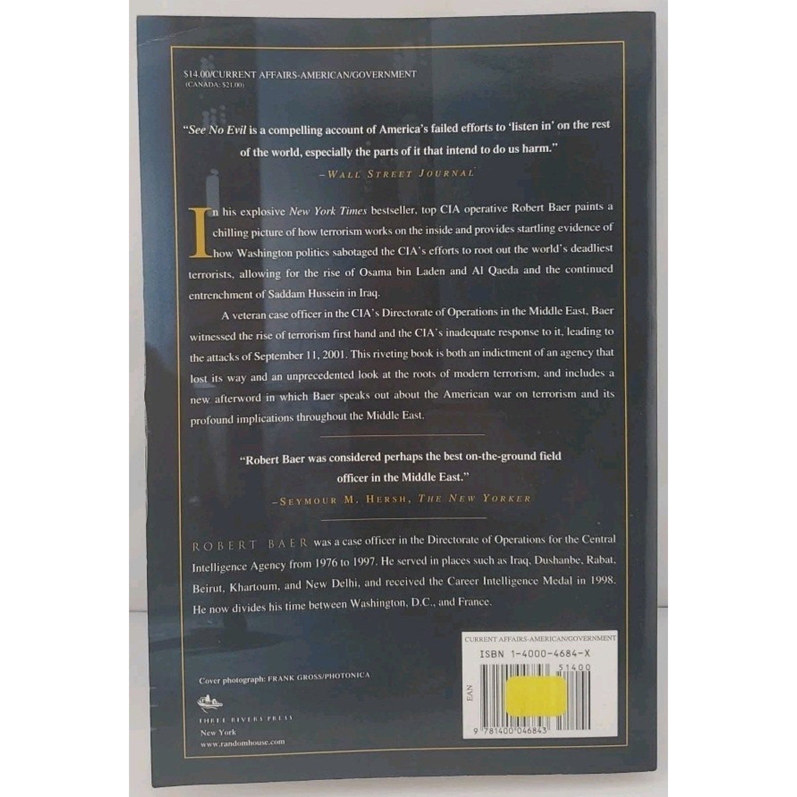 See No Evil: The True Story of a Ground Sold- Robert Baer, 140004684X, Paperback