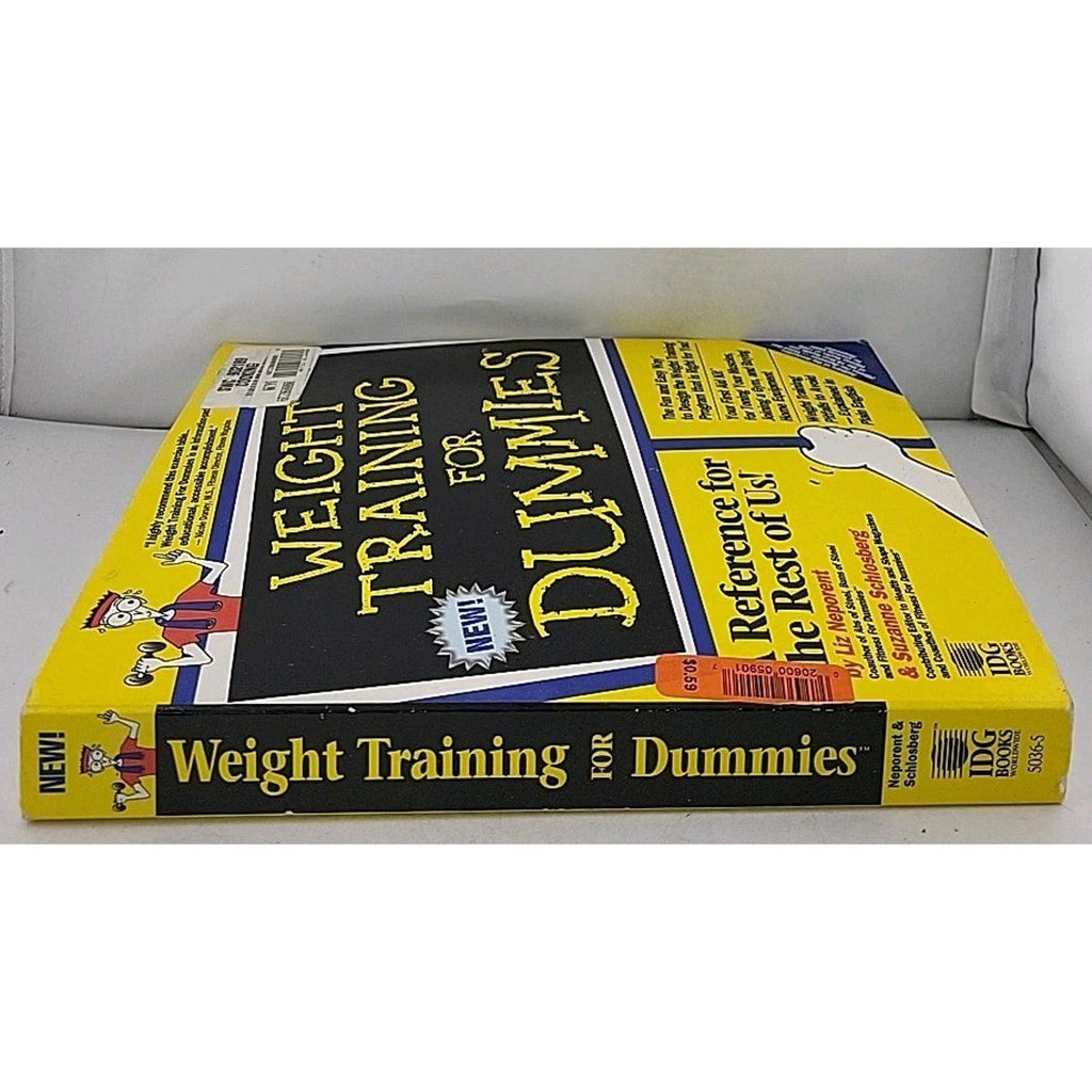 Weight Training for Dummies by Liz Neporent and Suzanne Schlosberg (1997, Trade