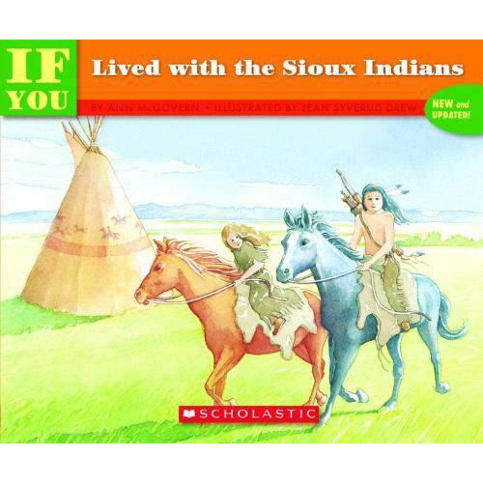 If You Ser.: If You Lived with the Sioux Indians by Ann McGovern (1992, Trade...