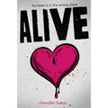 Alive by Chandler Baker (2015, Hardcover)