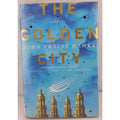 Golden City by John Twelve Hawks (2009, Hardcover)