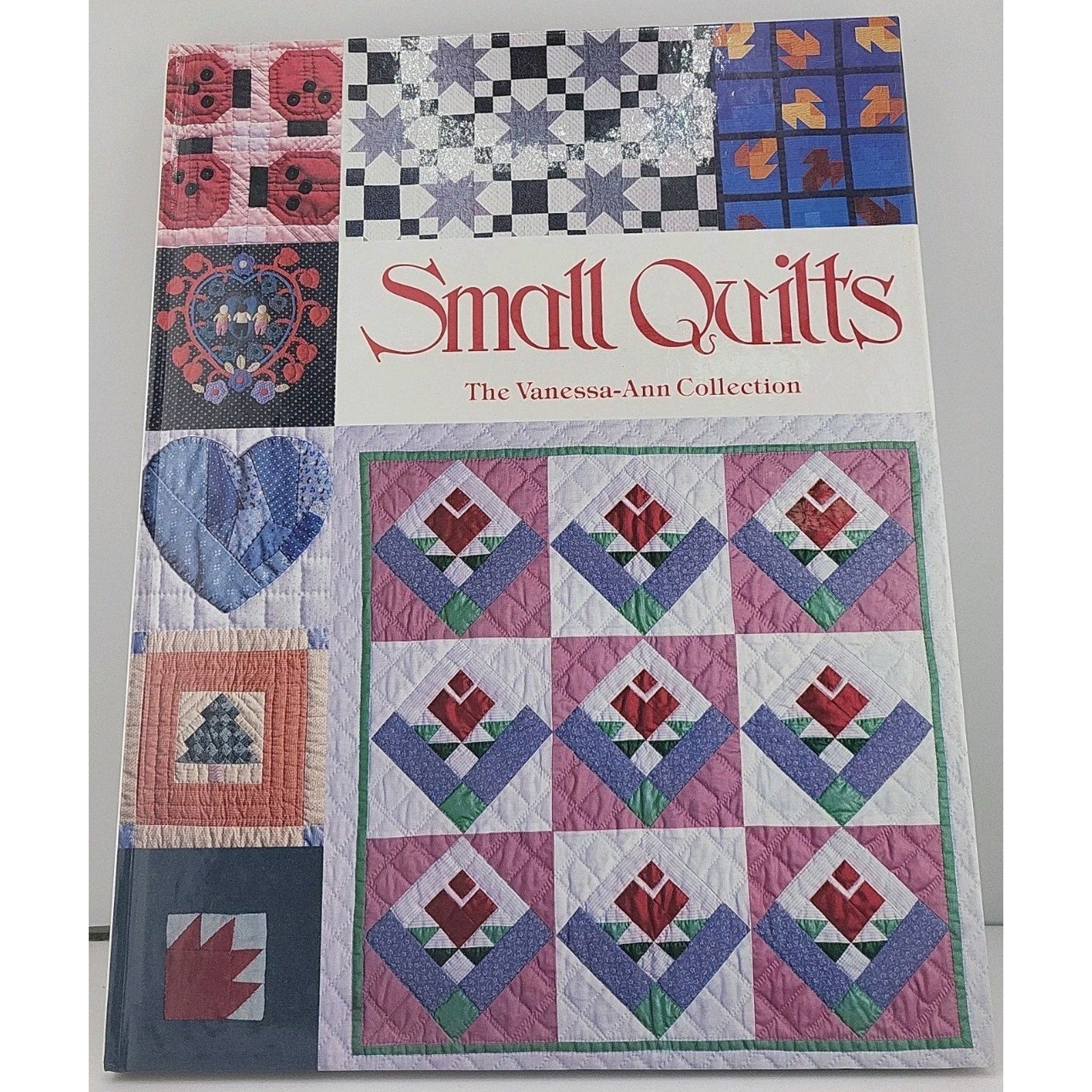Small Quilts by Vanessa-Ann Collection Staff (1989, Hardcover)