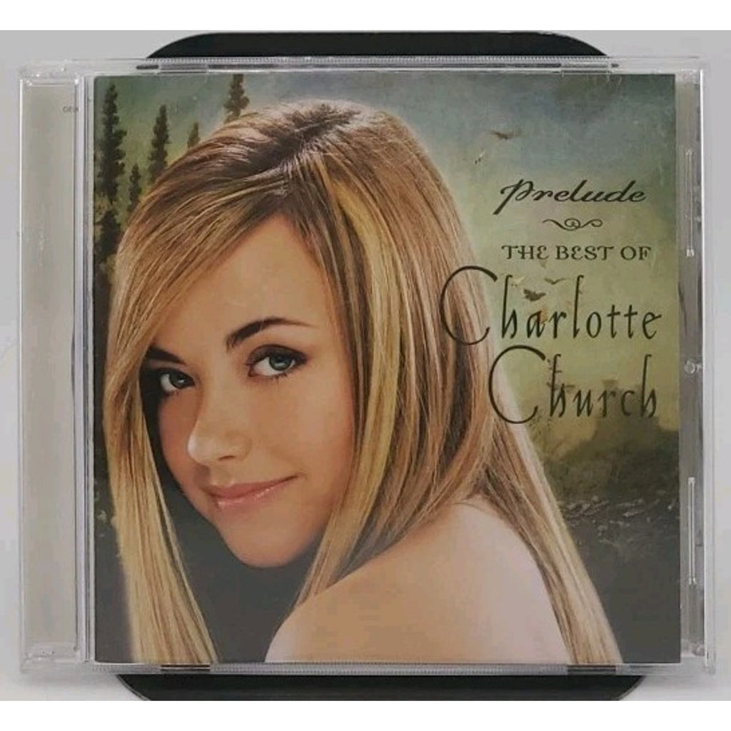 Prelude: Best of Charlotte Church by Charlotte Church (CD, 2002)