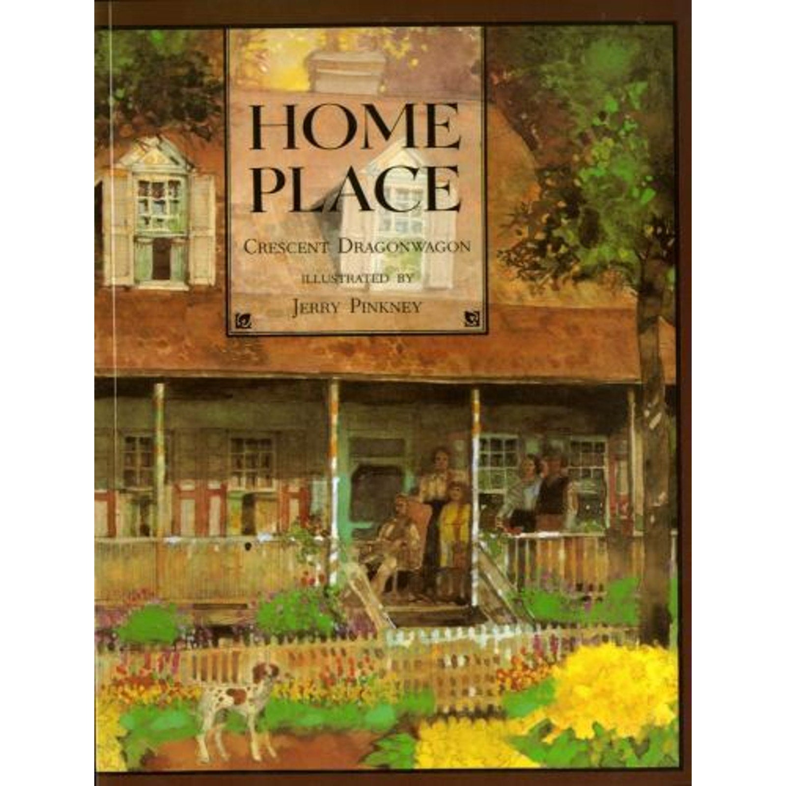Home Place by Crescent Dragonwagon (1993, Picture Book, Reprint)