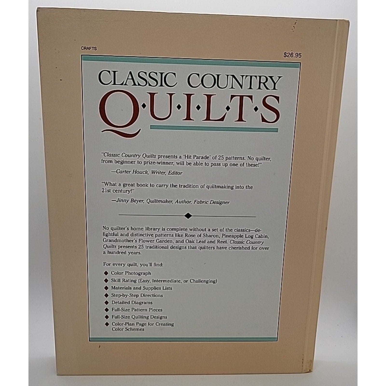 Classic Country Quilts : Step-by-Step Directions for 25 All-Time Favorites by...