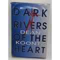 Dark Rivers of the Heart by Dean Koontz (1994, Hardcover)