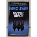 Mystic River by Dennis Lehane (2002, Mass Market)