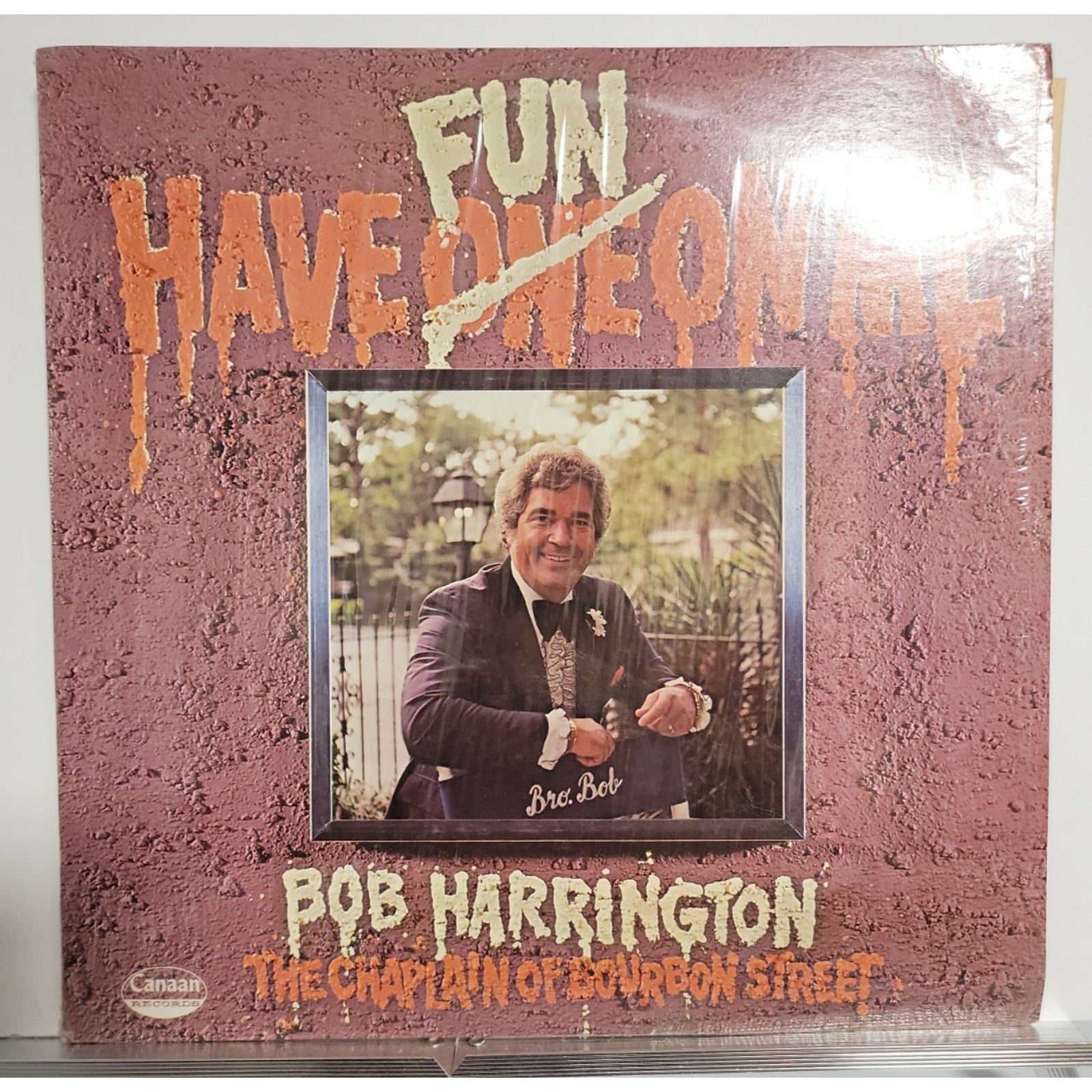Bob Harrington – Have Fun On Me (Vinyl)
