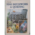 Fine Patchwork and Quilting by Ondori Publishing Company Staff (1983, Paperback)