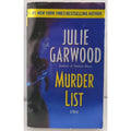 Murder List : A Novel by Julie Garwood (2005, Mass Market)