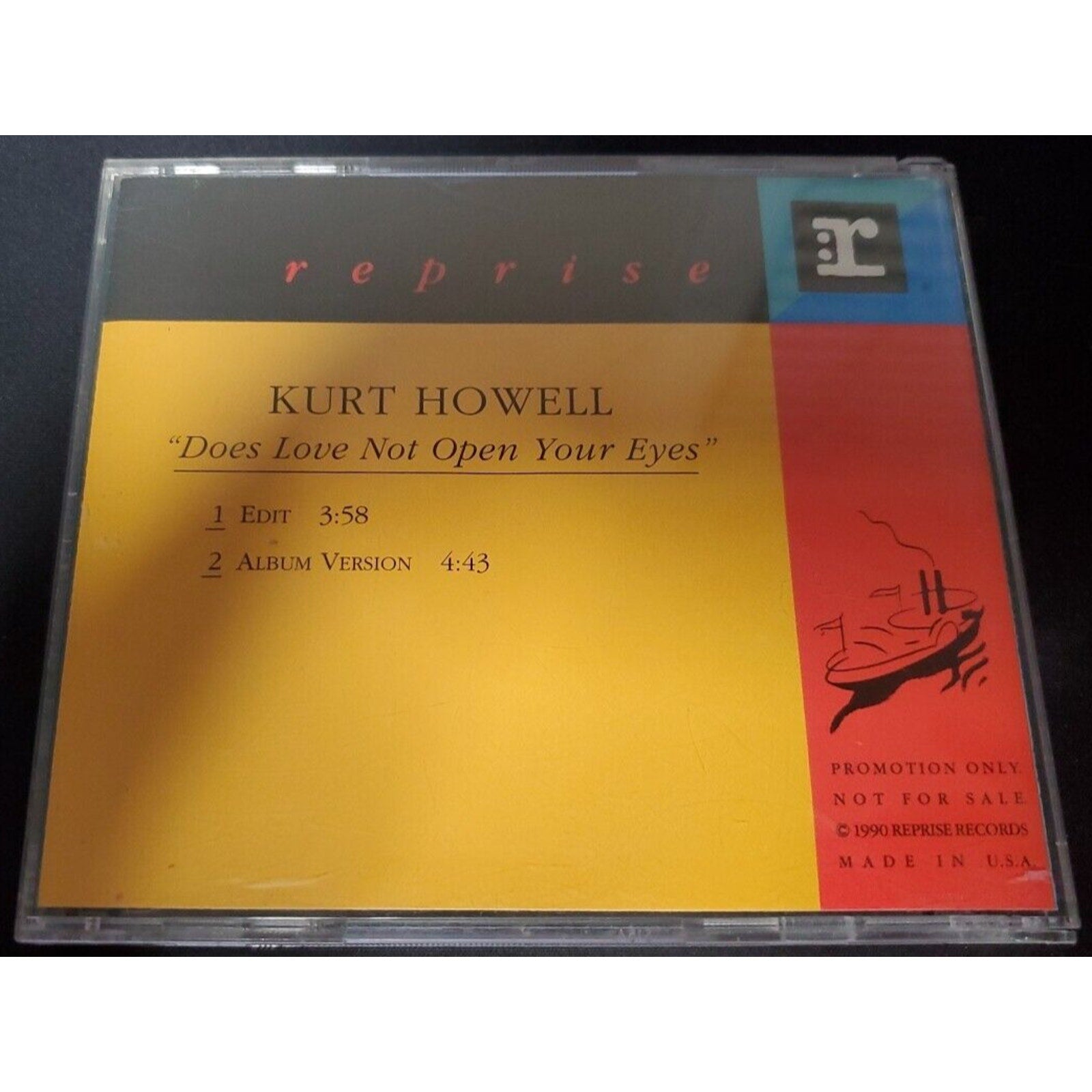 Kurt Howell Does Love Not Open Your Eyes DJ PROMO CD