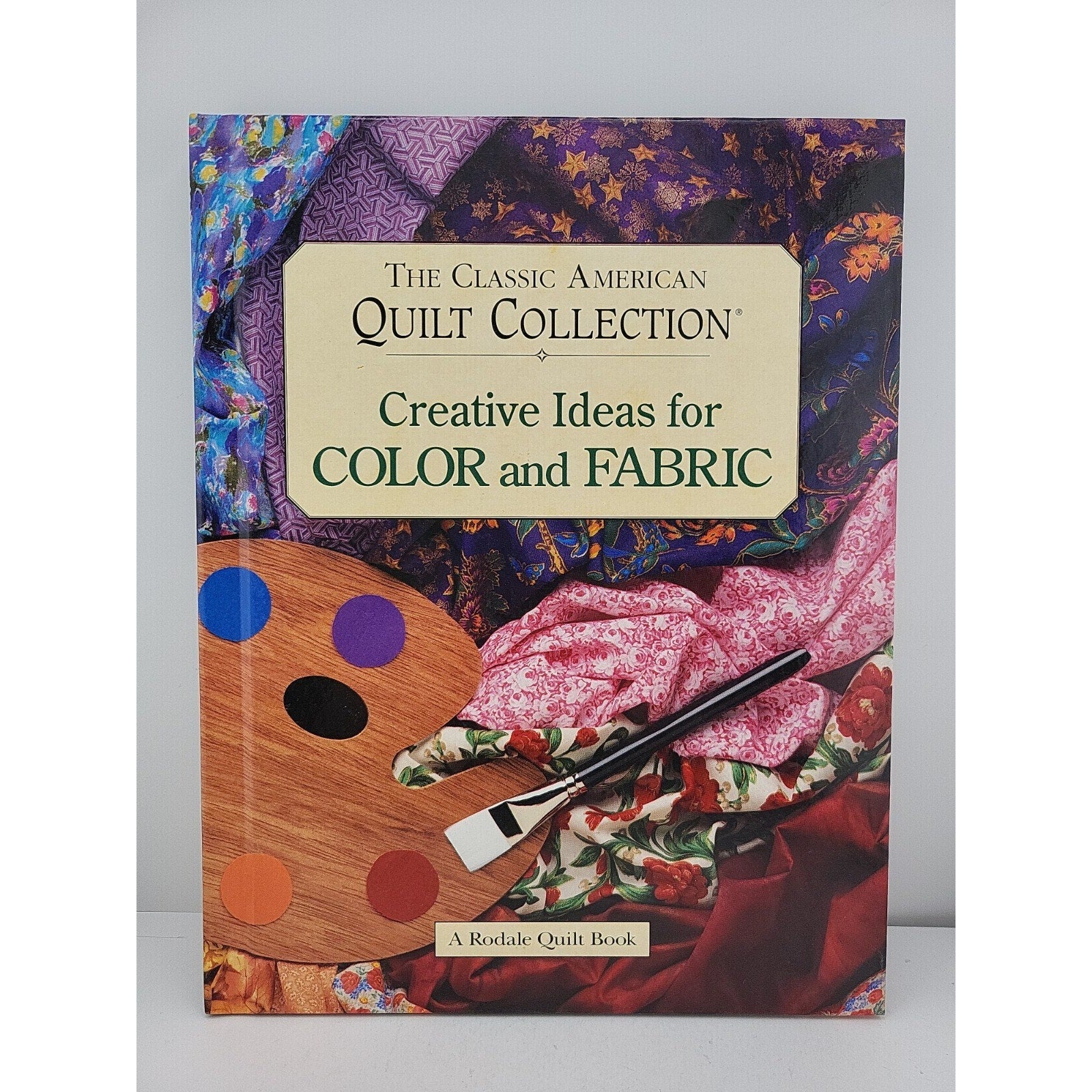 Creative Ideas for Color and Fabric by Susan McKelvey (1996, Hardcover)