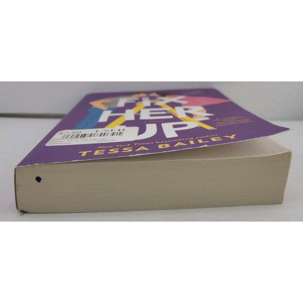Fix Her Up : A Novel by Tessa Bailey (2019, Mass Market)