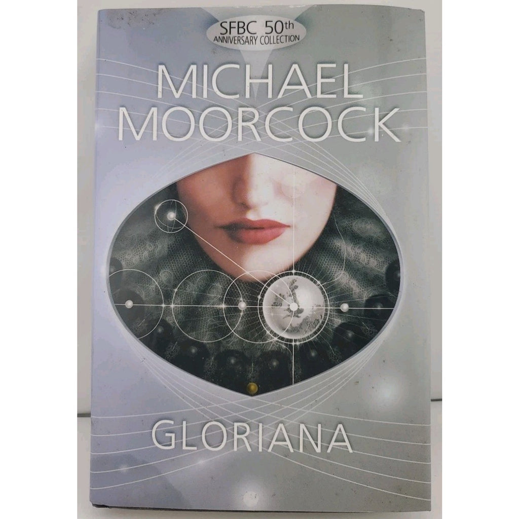 Gloriana - Hardcover Michael Moorcock