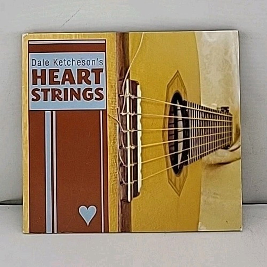 Dale Ketcheson's Heart Strings CD