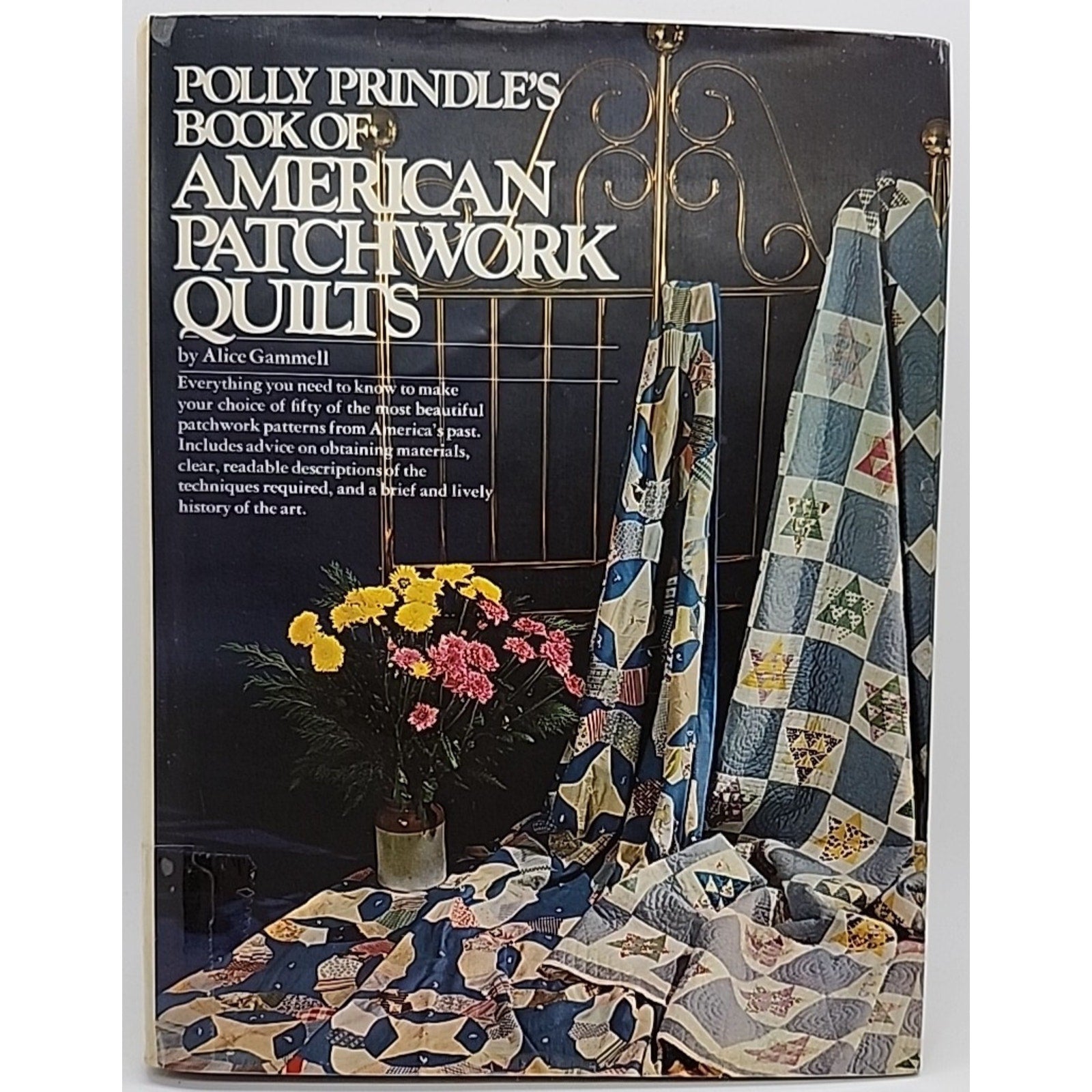 Polly Prindle's Book of American Patchwork Quilts Hardcover Alice