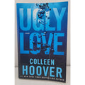 Ugly Love : A Novel by Colleen Hoover (2014, Trade Paperback)