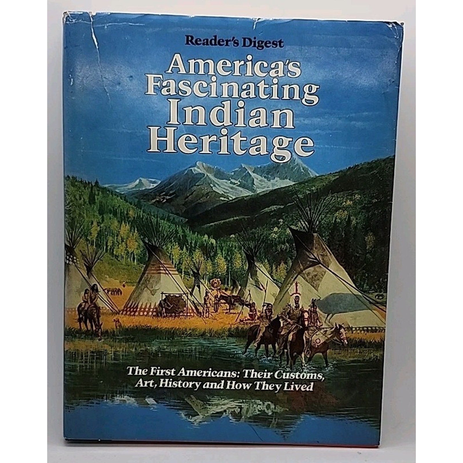 1978 America’s Fascinating Indian Heritage Reader’s Digest Hardcover