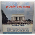 Proudly They Came to Honor America 2 Vinyl Record LP
