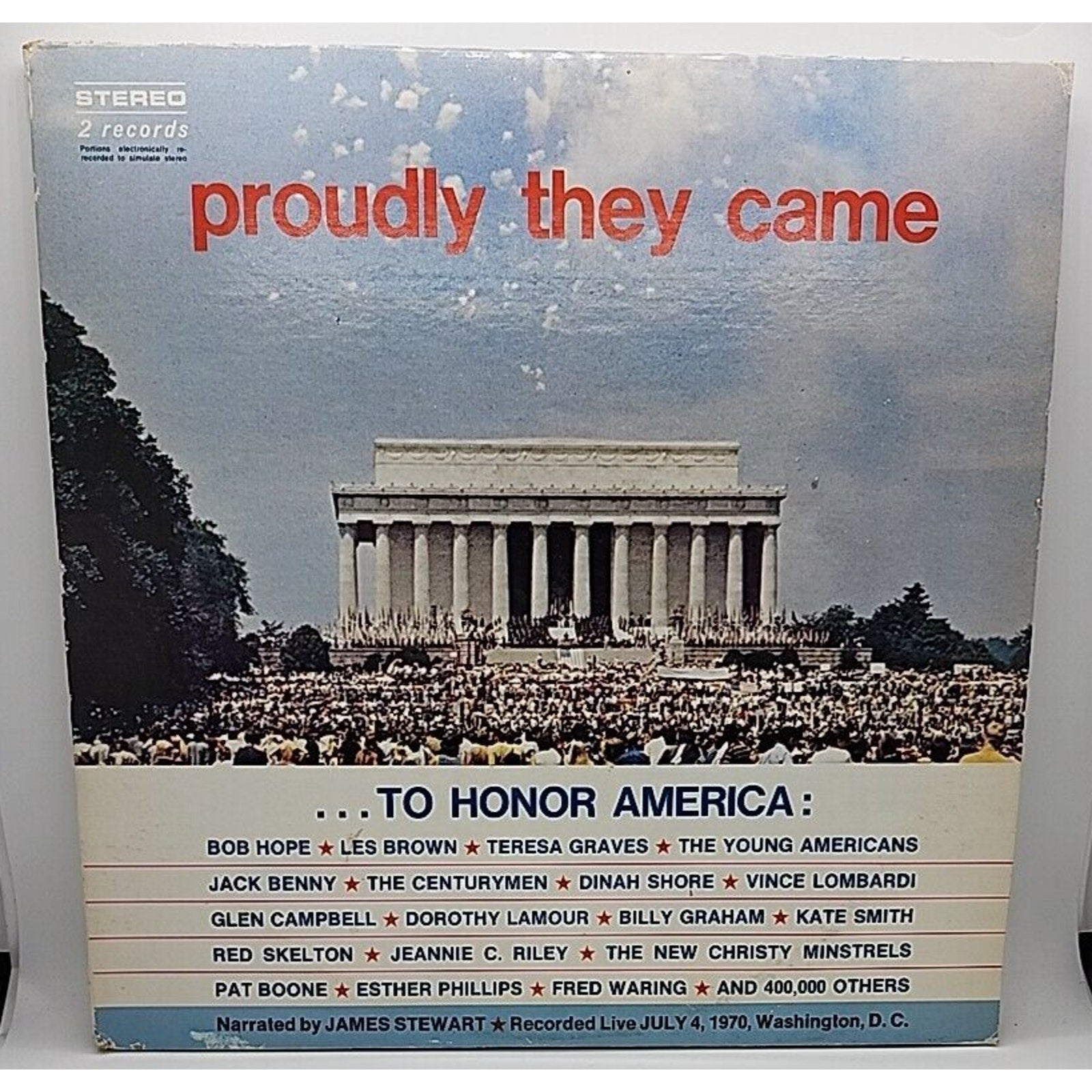 Proudly They Came to Honor America 2 Vinyl Record LP