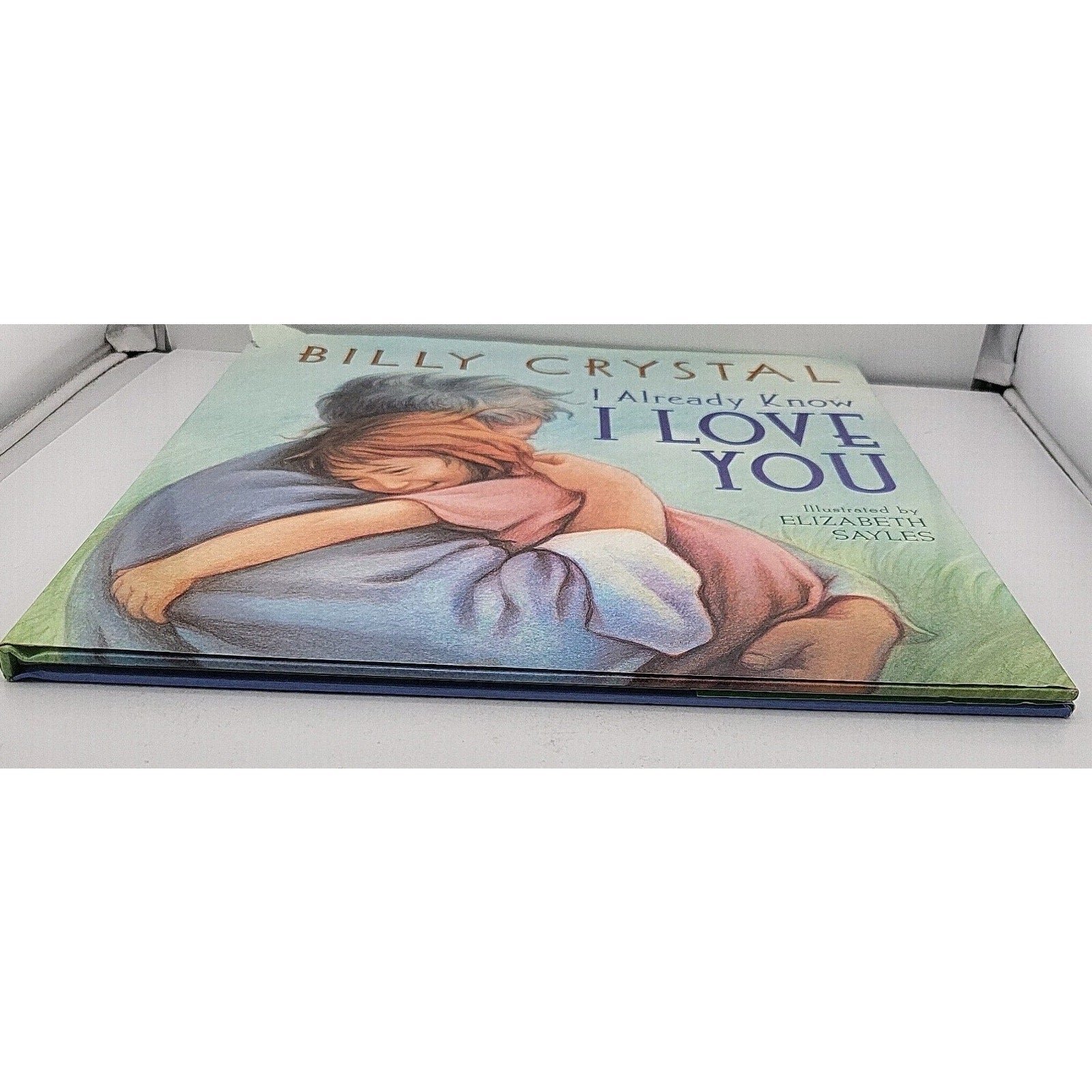 Billy Crystal's I Already Know I Love You Children Illustrated Book Grandpa Kids