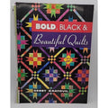 Bold Black and Beautiful Quilts by Debbie Kratovil (2004, Trade Paperback)