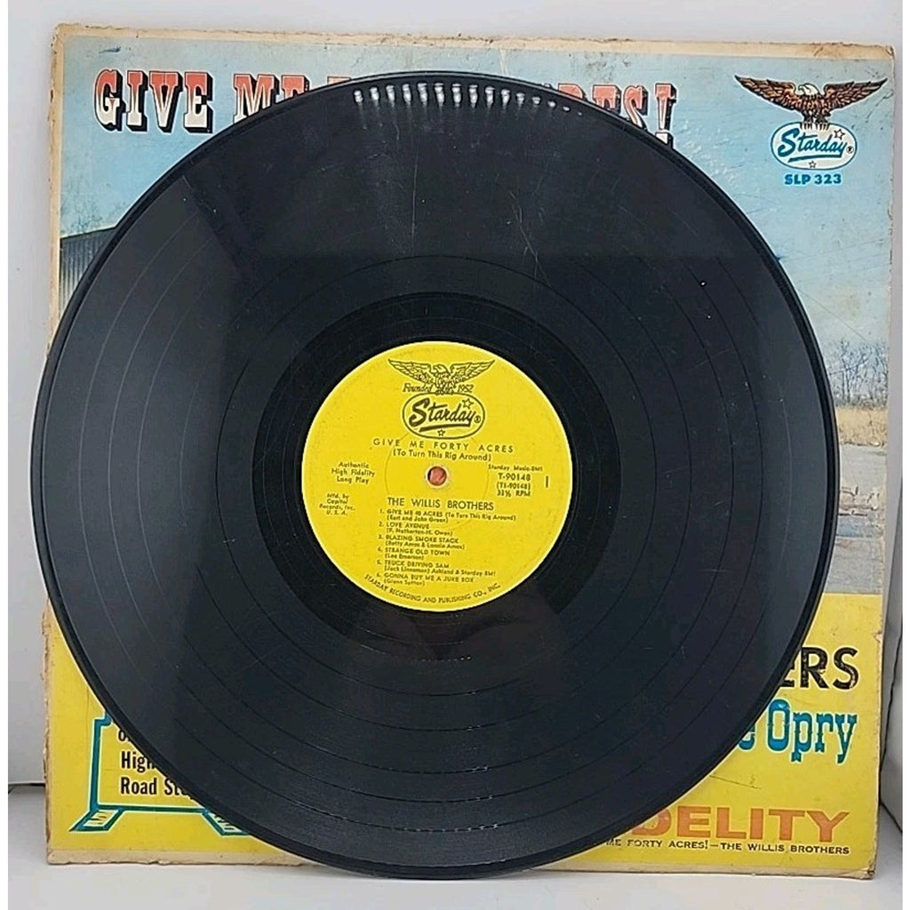 Give Me Forty Acres! To Turn This Rig Around by The Willis Brothers Vinyl Record