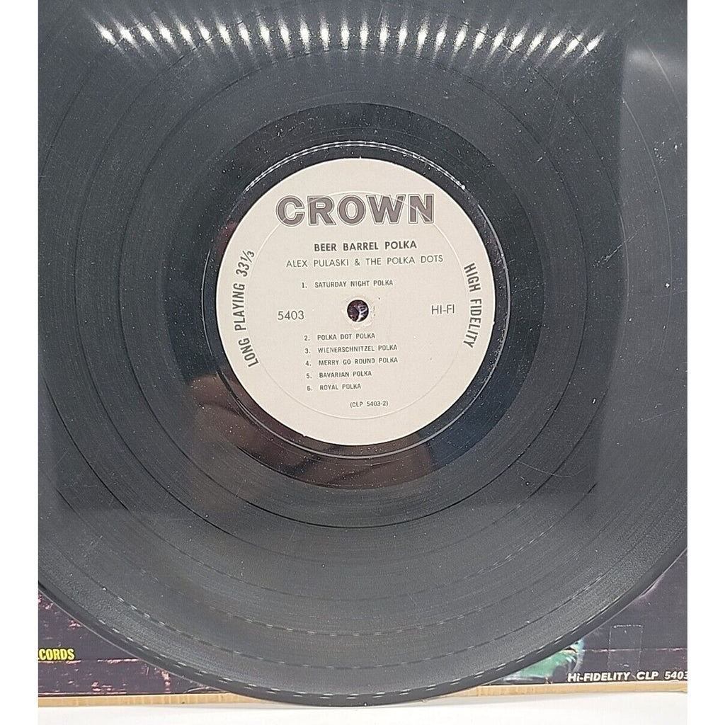 Beer Barrel Polka by Alex Pulaski & the Polka Dots Catalog # 5403 Crown Records