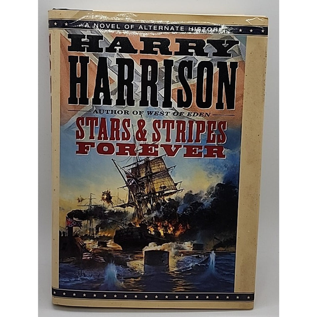 Stars and Stripes Forever by Harry Harrison (1998, Hardcover)