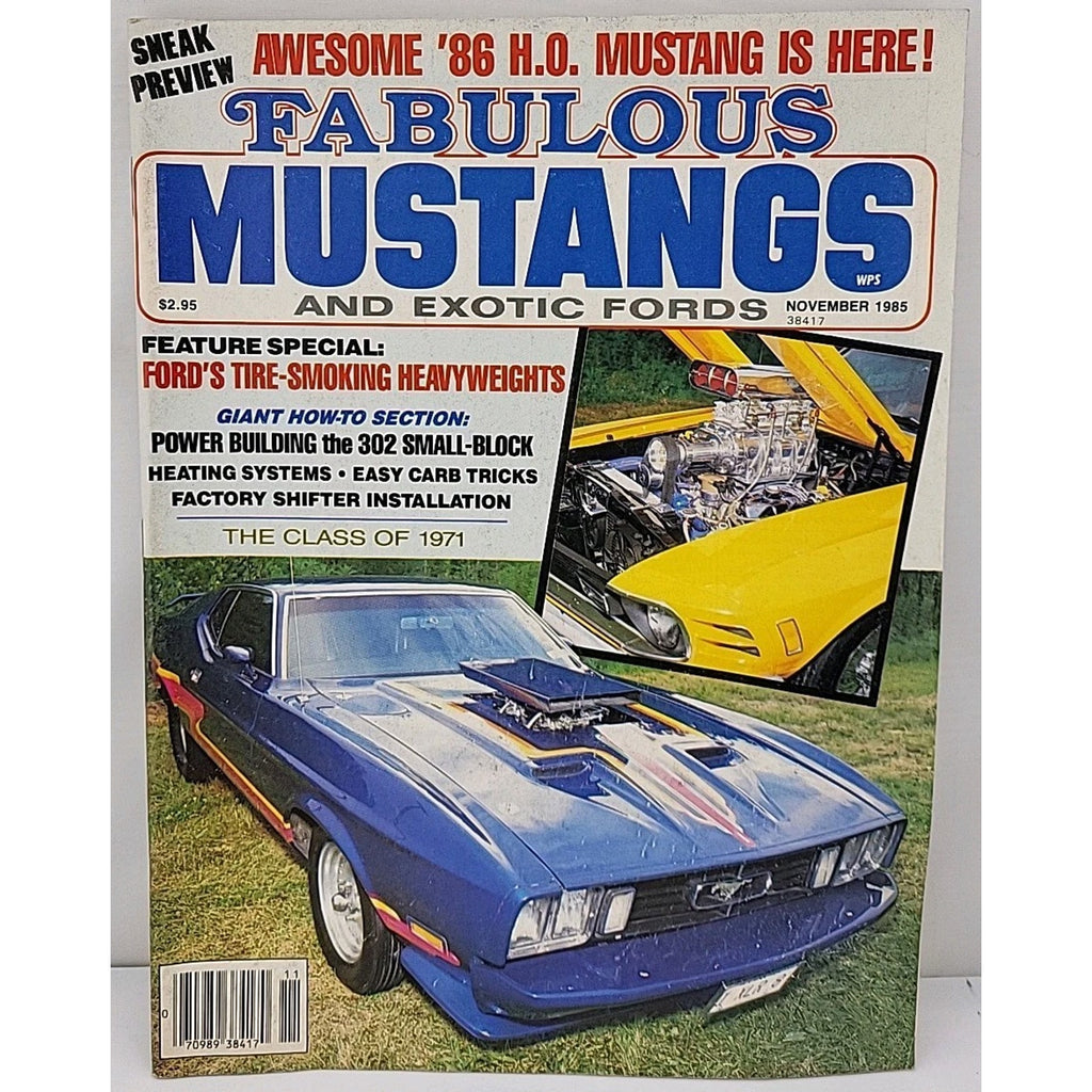 Fabulous Mustangs And Exotic Fords Magazine November 1985 Volume 5 No. 6